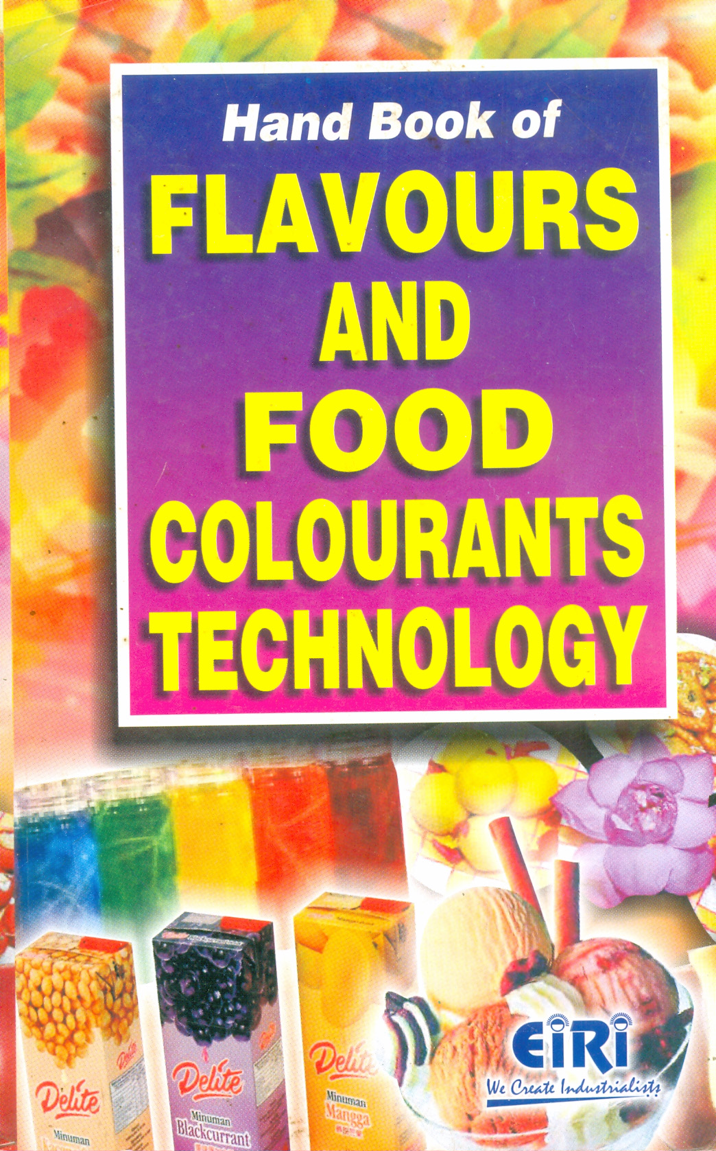 hand book of flavours &amp; food colorants technology